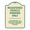 Signmission Designer Series-Registered Vehicle Parking Violators Will Be Cited And To, 24" x 18", TG-1824-9909 A-DES-TG-1824-9909 - alternate 1